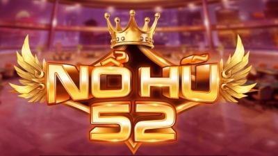 Nổ hũ 52 Tựa game giải trí hấp dẫn với đa dạng giải thưởng 10 no20hu2052 1 1